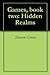 Hidden Realms: Games, book 2