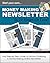Start Your Own Money Making Newsletter In 24 Hours Or Less (Phase 1 Online Marketing Book 5)