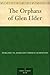 The Orphans of Glen Elder
