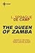 The Queen of Zamba