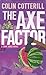 The Axe Factor (Jimm Juree #3)