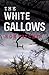 The White Gallows
