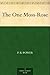 The One Moss-Rose by Philip Bennett Power