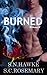 Burned 2 (Beautiful Mess, #2)