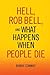 Hell, Rob Bell, and What Happens When People Die