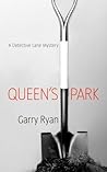 Queen's Park: A Detective Lane Mystery