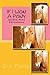 If I Won A Pony (Golden Pony Adventures Book 1)
