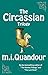 The Circassian Trilogy