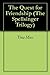 The Quest for Friendship (T...