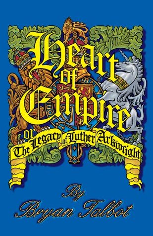 Heart of Empire: The Legacy of Luther Arkwright