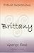 BRITTANY: Brittany in a book (French Impressions 1)
