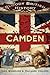 Bloody British History: Camden