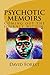 Psychotic Memoirs: Coming Out the Journey Within