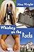 Whiskey on the Rocks by Nina Wright