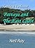 Getting to Know Pattaya & The East Coast by Neil Ray