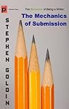The Mechanics of Submission