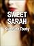 Sweet Sarah by Katherine Touhy