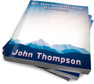 An Unconventional Romance (Kindle Edition)