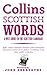 Scottish Words: A wee guide...