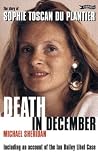 Death in December: The story of Sophie Toscan du Plantier Book cover for Death in December: The story of Sophie Toscan du Plantier