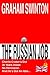 The Russian Job by Graham Swinton by George F. Green