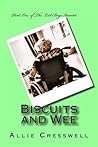 Biscuits and Wee
