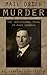 Mail Order Murder: The Sensational Trial of Mary Crumroy