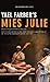 Mies Julie by Yael Farber