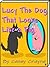 Lucy the Dog that Looks Lik...