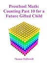 Preschool Math: Counting Past 10 for a Future Gifted Child