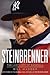 Steinbrenner by Bill Madden