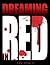 Dreaming in Red