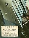 Fatal Voyage : The Wrecking of the Costa Concordia Fatal Voyage : The Wrecking of the Costa Concordia