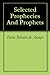 Selected Prophecies And Prophets