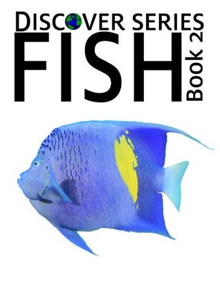 Fish 2: Discover Series Picture Book for Children (Kindle Kids Library)