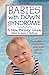 Babies with Down Syndrome by Susan Skallerup