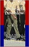 Jarheads Downlow: Straight Marine Hazing Adventure (Str8 Studs Downlow Book 16) Jarheads Downlow: Straight Marine Hazing Adventure (Str8 Studs Downlow Book 16)