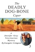 The Deadly Dog-Bone Caper