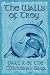 The Walls of Troy (Part 2 o...