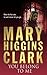 You Belong To Me by Mary Higgins Clark