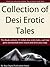 Collection of Desi Erotic Tales