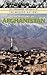 The History of Afghanistan (The Greenwood Histories of the Modern Nations)