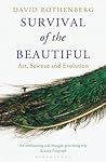 Book cover for Survival of the Beautiful: Art, Science, and Evolution