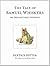 The Tale of Samuel Whiskers or the Roly-Poly Pudding: The original and authorized edition (Beatrix Potter Originals Book 16)