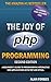 The Joy of PHP A Beginner's...