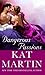 Dangerous Passions by Kat Martin