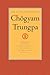 The Collected Works, Vol. 4 by Chögyam Trungpa The Collected Works, Vol. 4 by Chögyam Trungpa