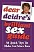 Dear Deidre's Brilliant Sex...