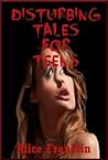 Disturbing Tales for Teens: Five Young Adult Horror Stories