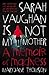 Sarah Vaughan Is Not My Mother: A Memoir of Madness